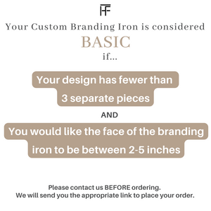 Handmade Custom Branding Iron - BASIC - The Heritage Forge