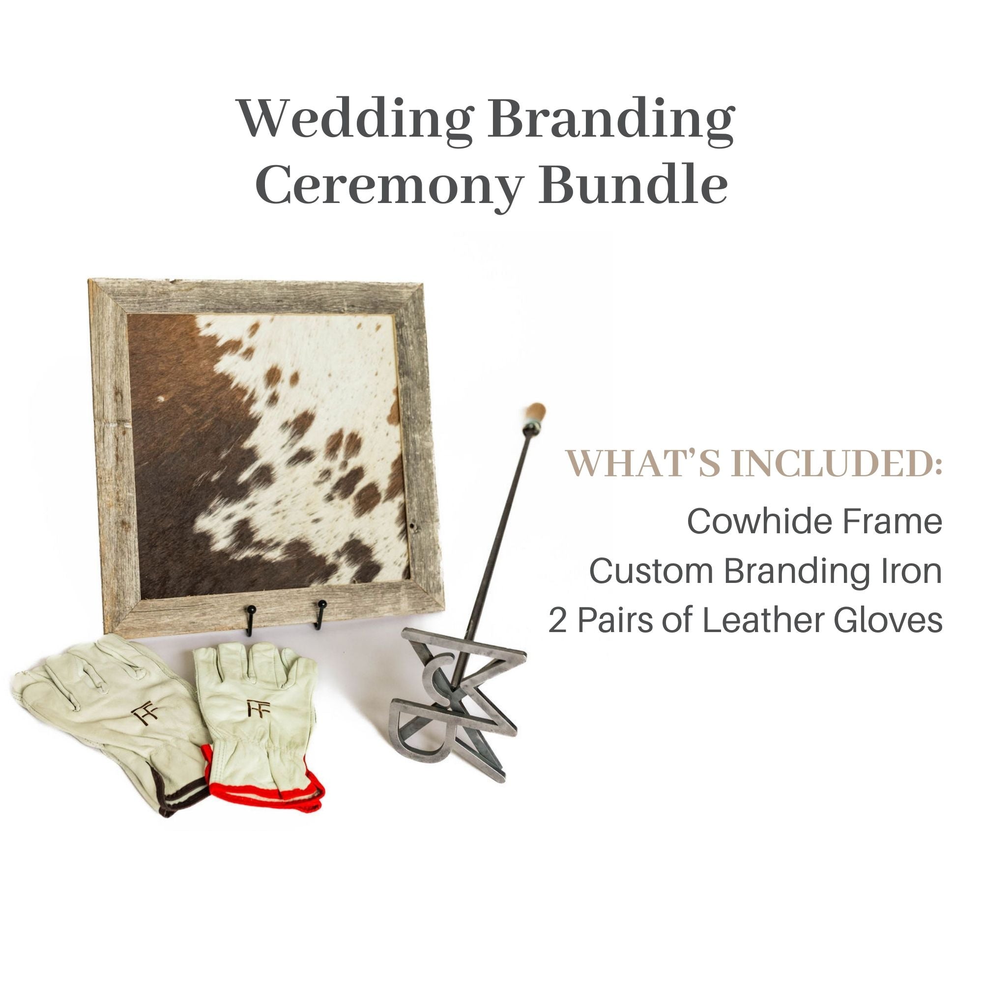 Wedding Branding Ceremony Kit | Cowhide Frame and Custom Branding Iron