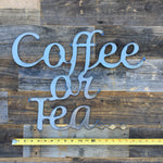 Rustic Home, Coffee or Tea 20 x 15,  Farmhouse, Metal Words, Kitchen Wall Decor, Home Decor, Farmhouse Sign, Breakfast