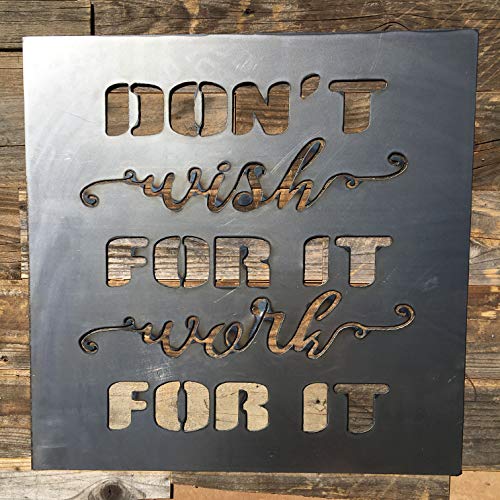 The Heritage Forge Rustic Home, Don't Wish for It, Work for It Sign 24 x 24, Farmhouse, Metal Words, Kitchen Wall Decor, Home Decor, Farmhouse Sign, Motivational